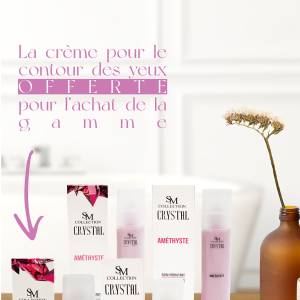 Gamme complète hydratante - Améthyste 100% naturelle
